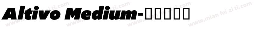 Altivo Medium字体转换
